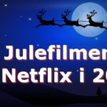 Julefilmer på Netflix i 2018